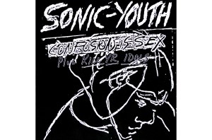 Sonic Youth “Kill Yr Idols”