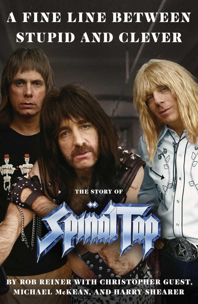 How to buy 'A Fine Line Between Stupid and Clever: The Story of Spinal Tap' online