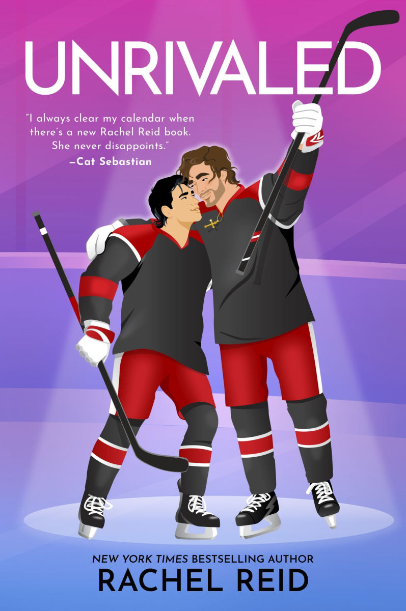 UNRIVALED
Rachel Reid