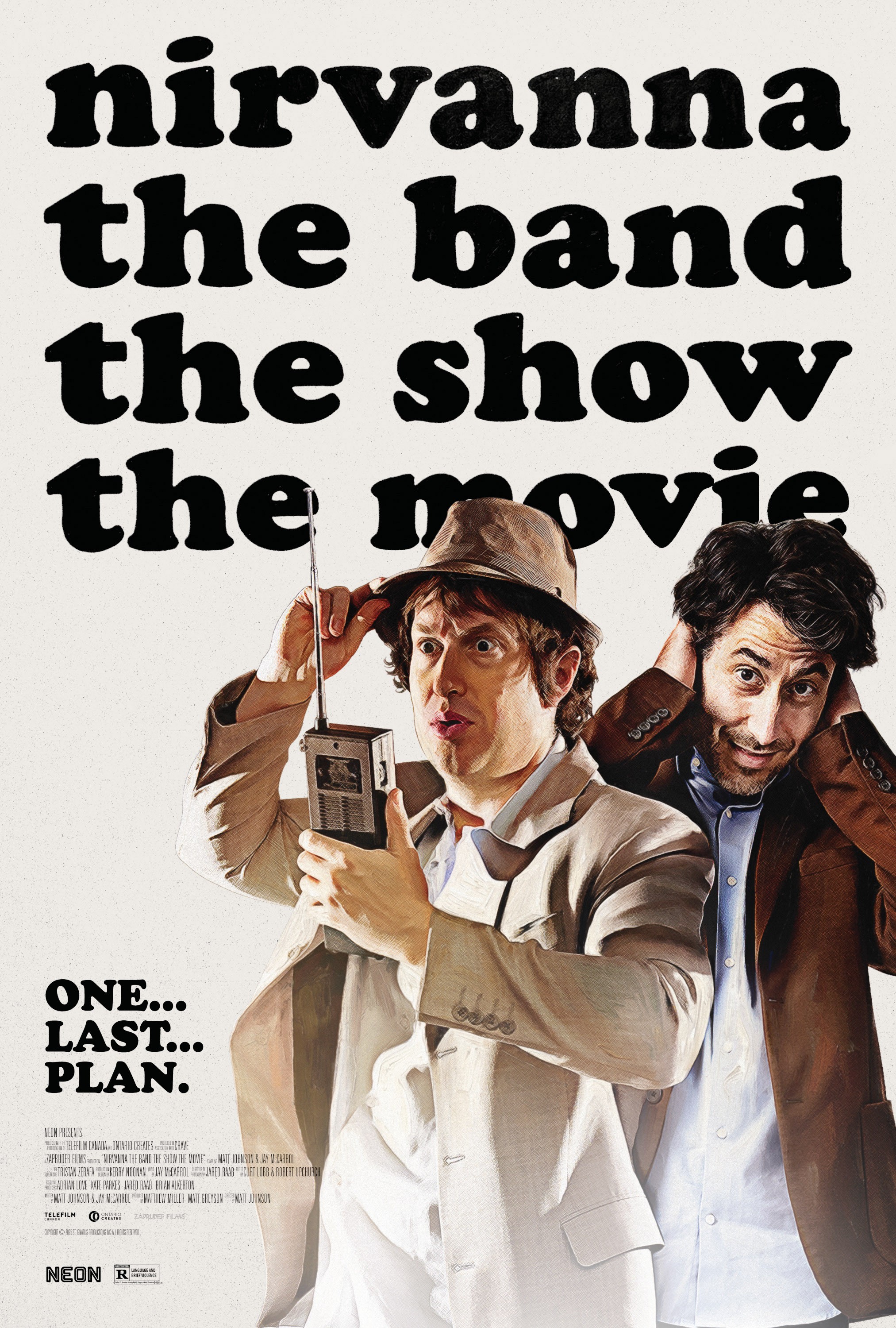 Movie poster for "Nirvanna The Band The Show The Movie" featuring Matt Johnson holding a radio and Jay McCarrol with his hands on his head.